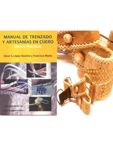 MANUAL DE TRENZADO Y ARTESANIAS EN CUERO